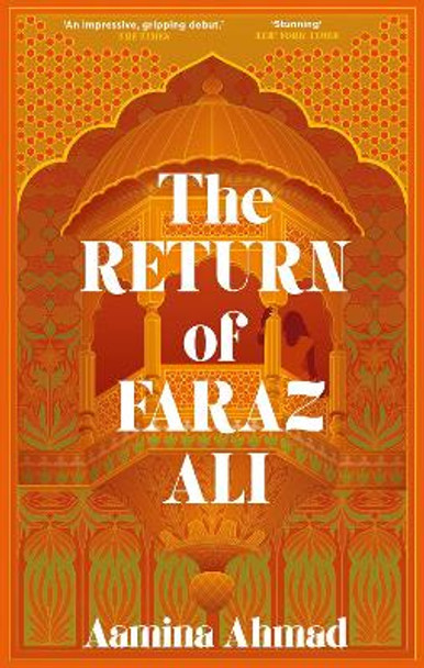 The Return of Faraz Ali by Aamina Ahmad