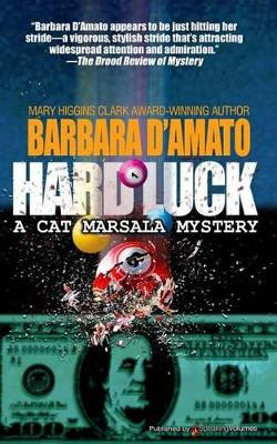 Hard Luck by Barbara D'Amato 9781628152258