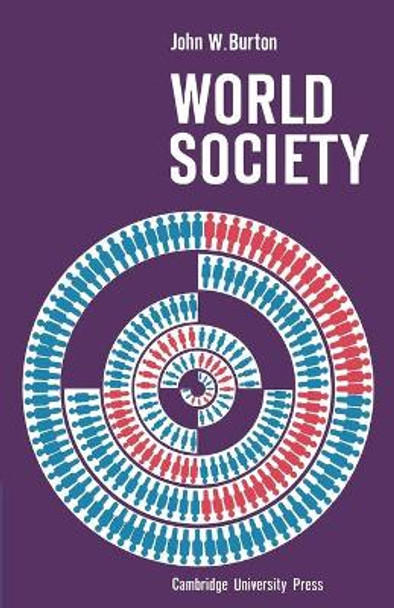 World Society by John W. Burton