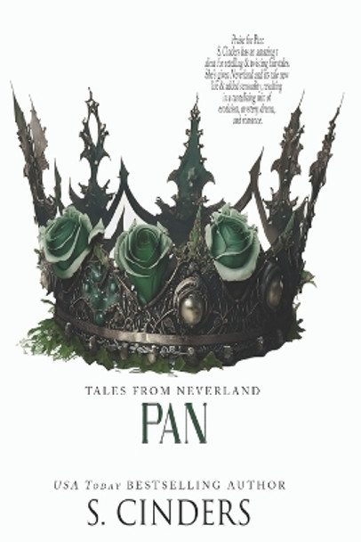 Pan: Chasing Pan: Tales From Neverland by S Cinders 9798749906547