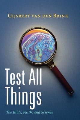 Test All Things by Gijsbert Van Den Brink 9781666761566