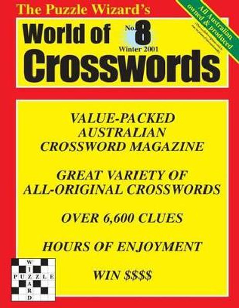 World of Crosswords No. 8 by The Puzzle Wizard 9781492241713