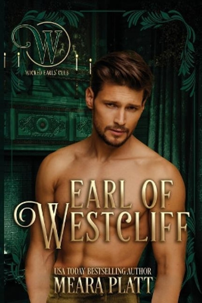 Earl of Westcliff by Meara Platt 9781985758940