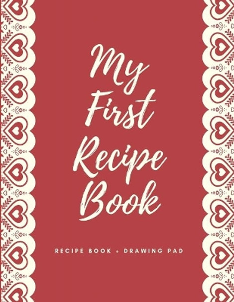 My First Recipe Book: Valentine's by Bookly Publications 9798607995584