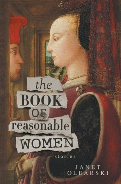 The Book of Reasonable Women: stories by Janet Olearski 9789895338184