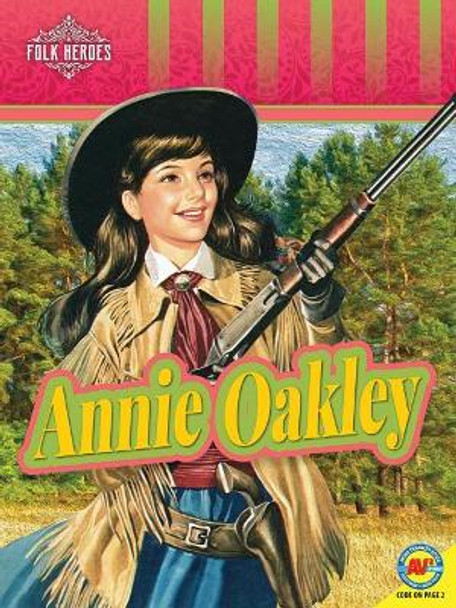 Annie Oakley by Jill Foran 9781489695680