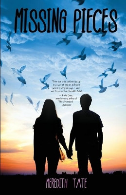 Missing Pieces by Meredith Tate 9781623421786