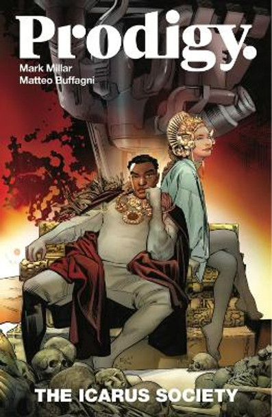 Prodigy, Volume 2: The Icarus Society by Mark Millar