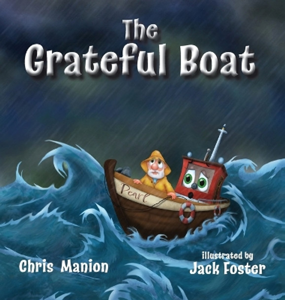 The Grateful Boat by Chris Manion 9781649496652