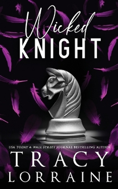 Wicked Knight by Tracy Lorraine 9781914950285