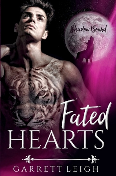 Fated Hearts by Garrett Leigh 9781913220136