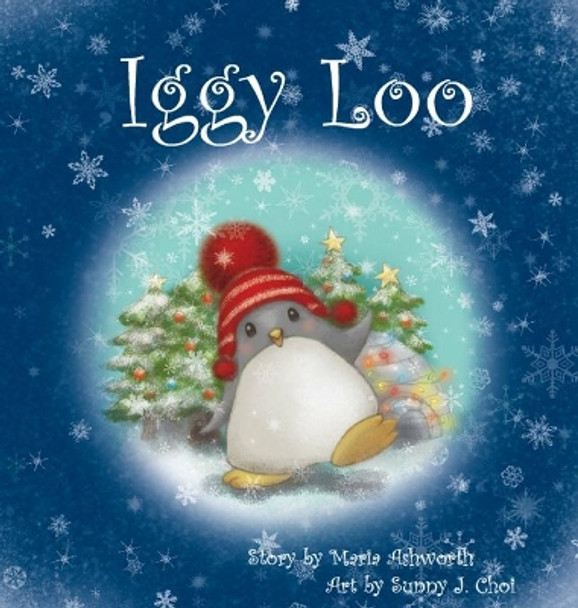 Iggy Loo by Maria Ashworth 9781737177340