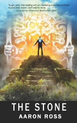 The Stone by Aaron Ross 9781734178302