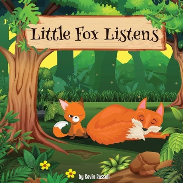 Little Fox Listens by Shehani Koshila 9798722618535