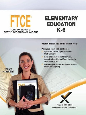 2017 FTCE Elementary Education K-6 (060) by Sharon A Wynne 9781607875062