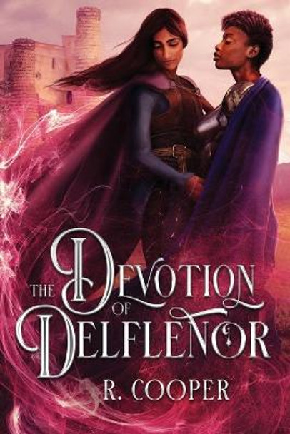 The Devotion of Delflenor by R Cooper 9798705732159