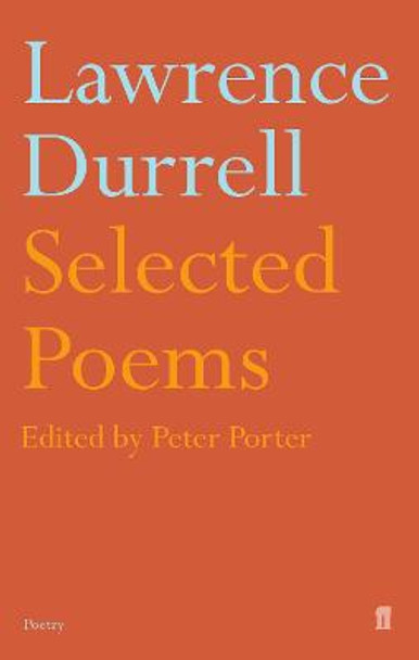 Selected Poems of Lawrence Durrell by Peter Porter