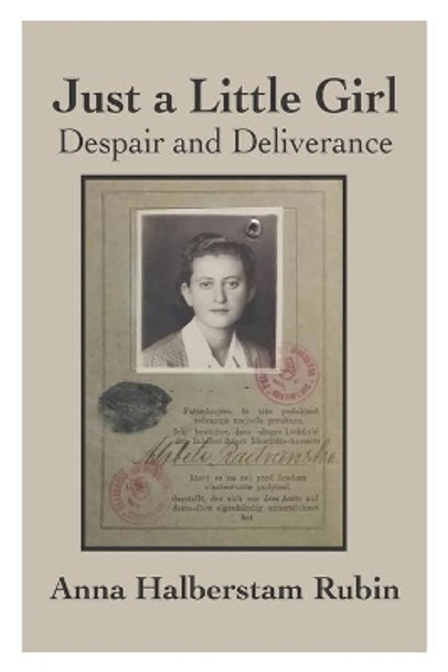 Just a Little Girl: Despair and Deliverance by Haya Rahel Rubin 9781732169814