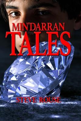 Min'darran Tales by Steve Rouse 9781949241297