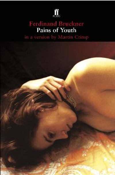 Pains of Youth by Martin Crimp