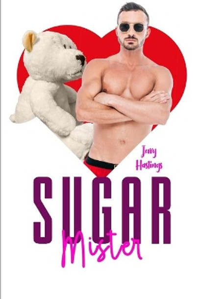 Sugar Mister: An ABDL MM Romance by Jerry Hastings 9798709062665