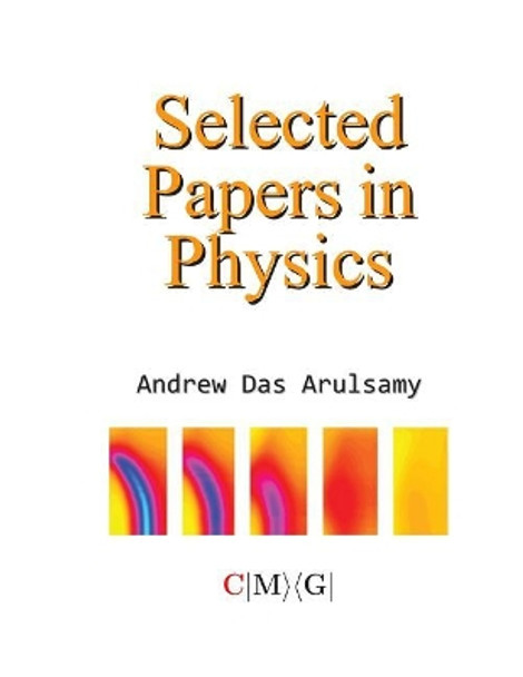 Selected Papers in Physics by Andrew Das Arulsamy 9781793228833