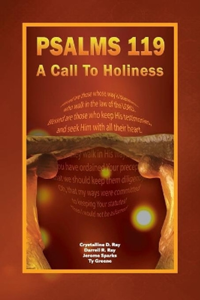 Psalms 119: A Call to Holiness by Crystalline Ray 9781732262911