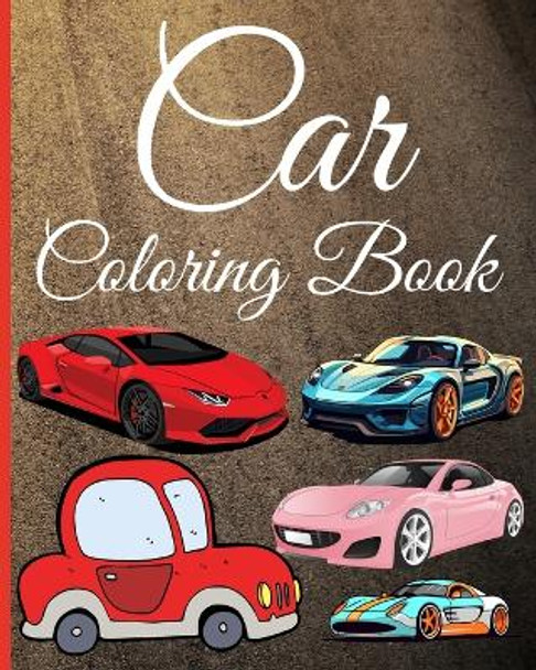 Car Coloring Book: Coloring these beautiful Cars illustrations, Sports Cars Coloring Pages by Thy Nguyen 9798880631506