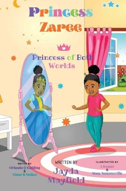 Princess Zaree by Jayda T Mayfield 9781087917085