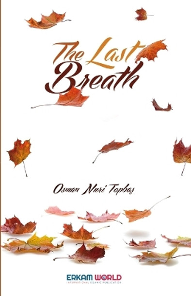 The Last Breath by Osman Nuri Topba&#351; 9788119946402