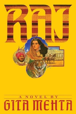 Raj by Gita Mehta 9781982144791
