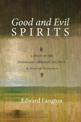 Good and Evil Spirits by Edward Langton 9781625649911