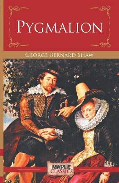 Pygmalion by George Bernard Shaw 9789352230815