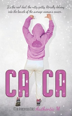 CA CA by Authentic M 9781733650809