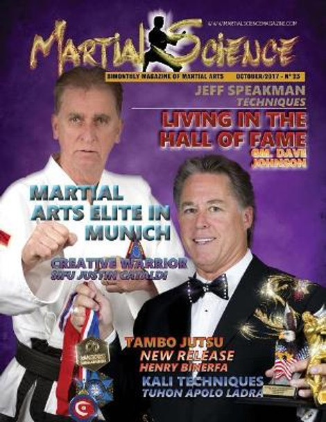 Martial Science Magazine Oct 2017 by Henry Binerfa 9781979325394