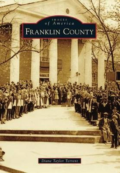 Franklin County by Diane Taylor Torrent 9781467122160