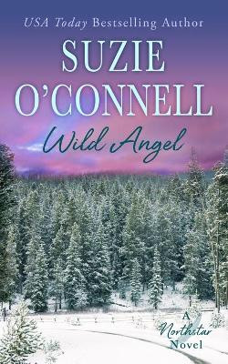 Wild Angel by Suzie O'Connell 9781950813070