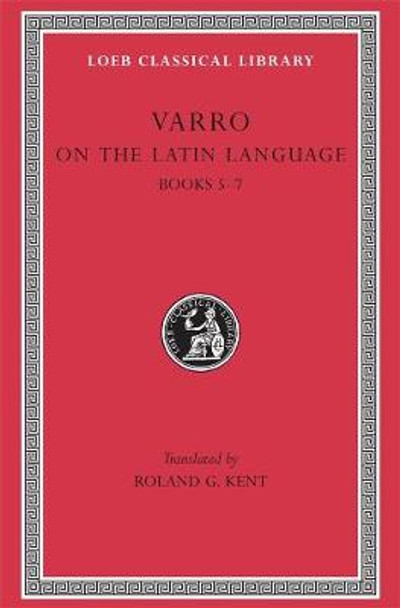 De Lingua Latina: v.1 by Marcus Terentius Varro