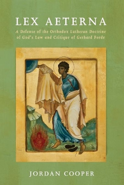 Lex Aeterna by Jordan Cooper 9781532616358