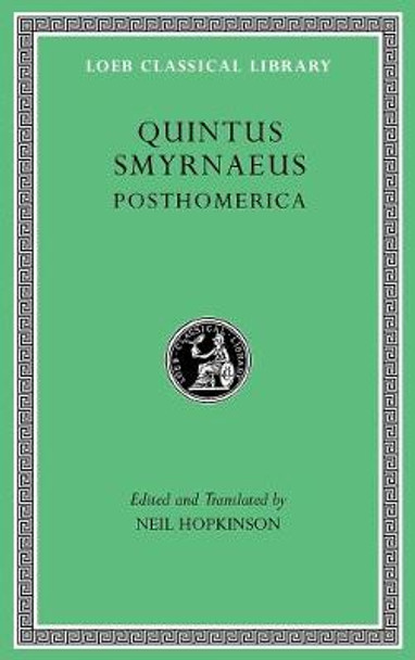 Posthomerica by Quintus Smyrnaeus