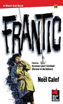 Frantic by Noel Calef 9781944520663