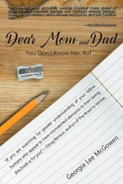 Dear Mom and Dad by Georgia Lee McGowen 9781947938854