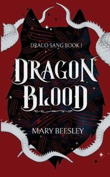 Dragon Blood by Mary Beesley 9781948095686