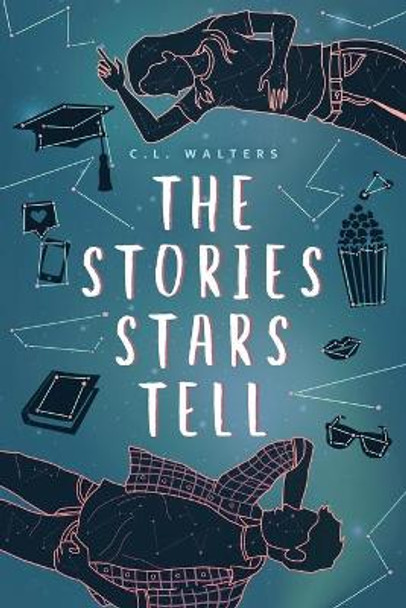 The Stories Stars Tell by CL Walters 9781735070209