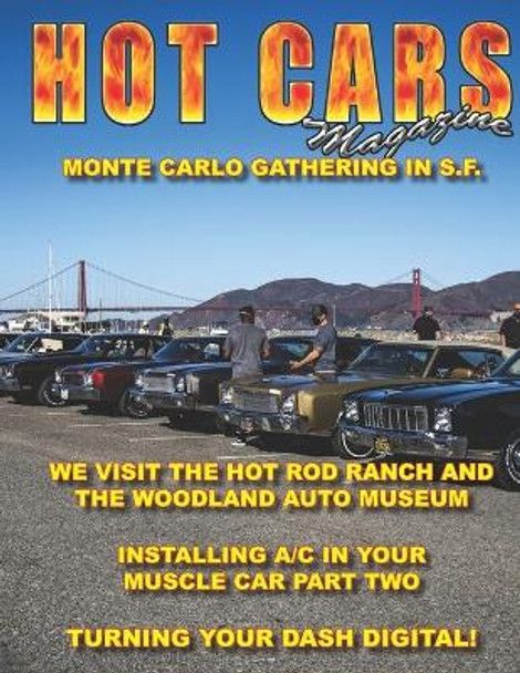 HOT CARS Magazine by Roy R Sorenson 9798591562892