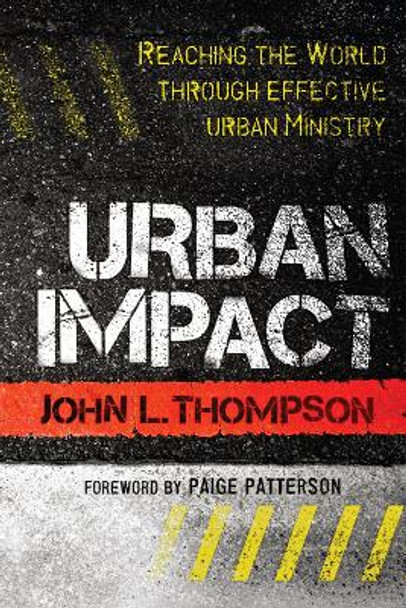 Urban Impact by John L Thompson 9781498257190