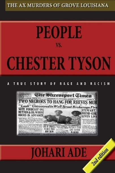 People Vs Chester Tyson by Johari Ade 9781944139070