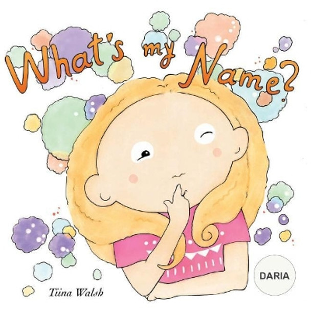 What's my name? DARIA by Anni Virta 9781986879873