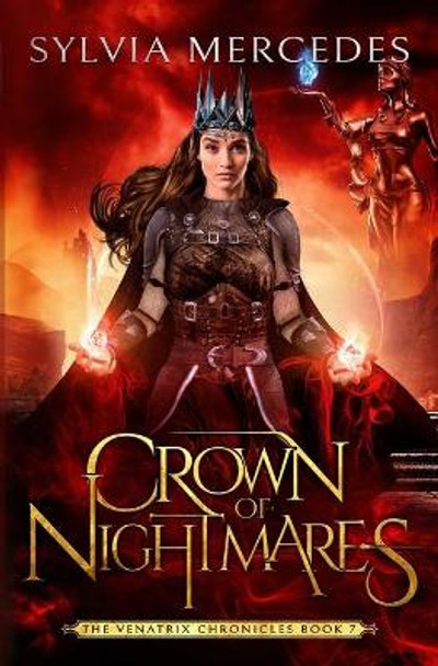 Crown of Nightmares by Sylvia Mercedes 9781942379348