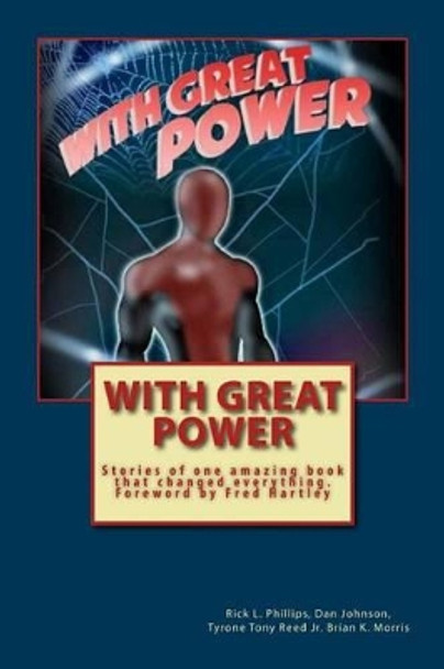 With Great Power by Dan Johnson 9781539872214